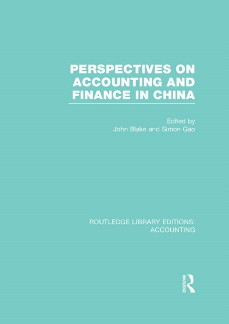 E-kniha Perspectives on Accounting and Finance in China (RLE Accounting) John Blake