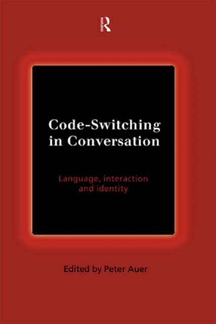 E-kniha Code-Switching in Conversation Peter Auer