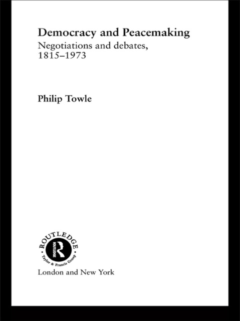 E-knjiga Democracy and Peace Making Philip Towle