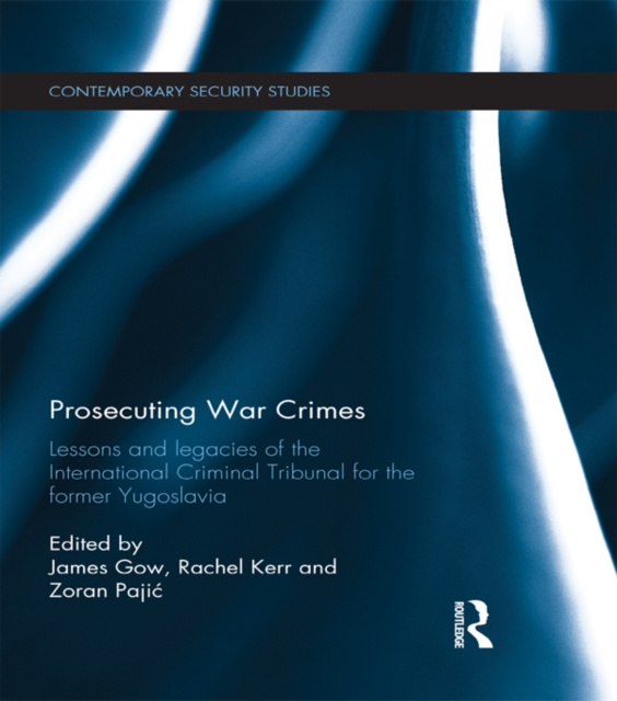 E-knjiga Prosecuting War Crimes James Gow