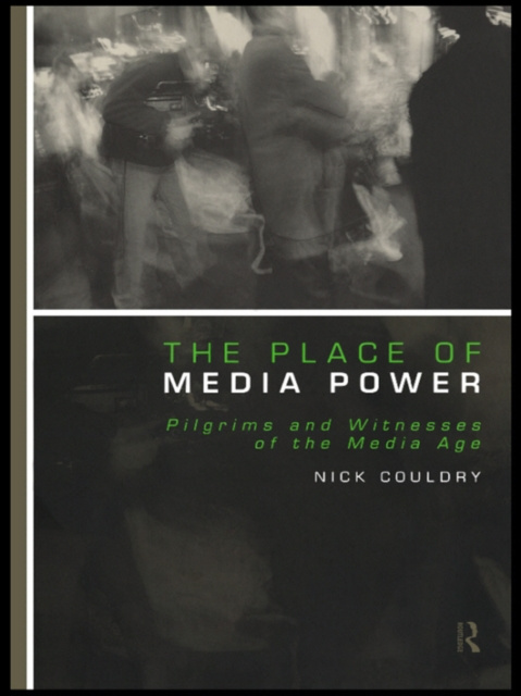 E-knjiga Place of Media Power Nick Couldry