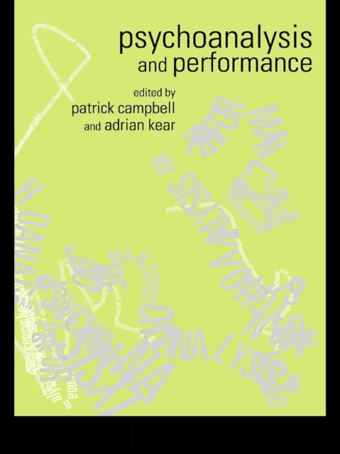 E-book Psychoanalysis and Performance Patrick Campbell