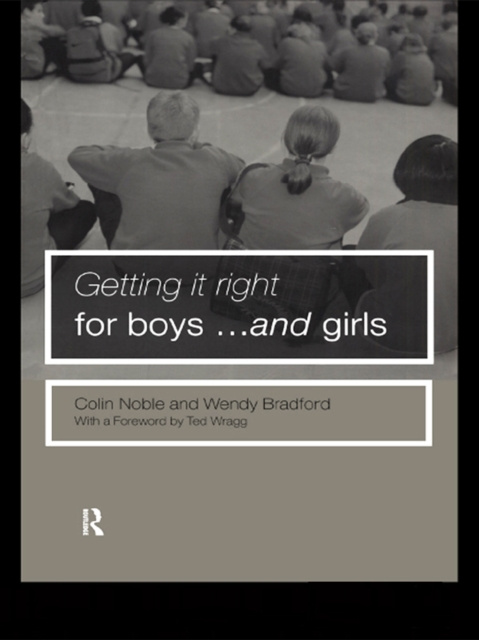E-knjiga Getting it Right for Boys ... and Girls Wendy Bradford