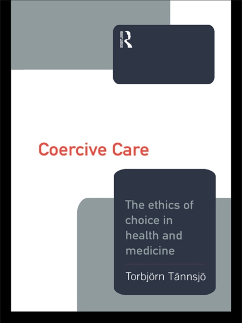 E-knjiga Coercive Care Torbjorn Tannsjo