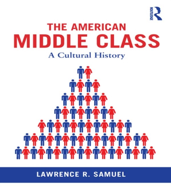 E-book American Middle Class Lawrence R Samuel