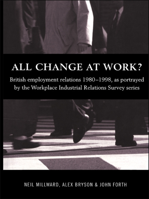 E-book All Change at Work? Alex Bryson
