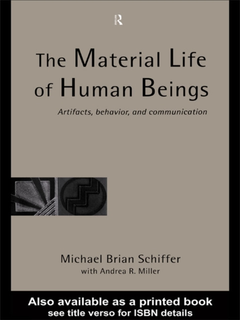 E-knjiga Material Life of Human Beings Michael Brian Schiffer