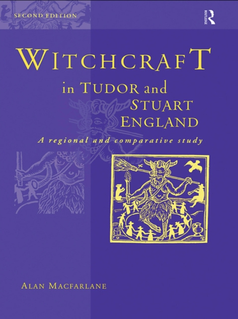 E-book Witchcraft in Tudor and Stuart England Alan MacFarlane