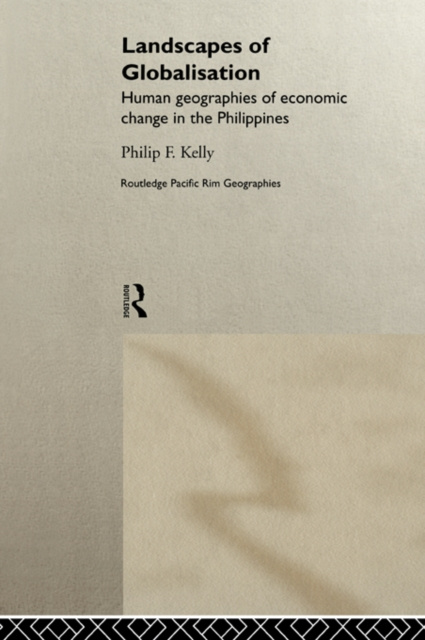 E-Book Landscapes of Globalization Philip F. Kelly