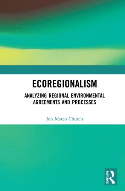 E-knjiga Ecoregionalism Jon Marco Church