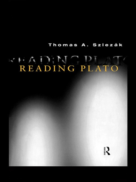 E-knjiga Reading Plato Thomas A. Szlezak