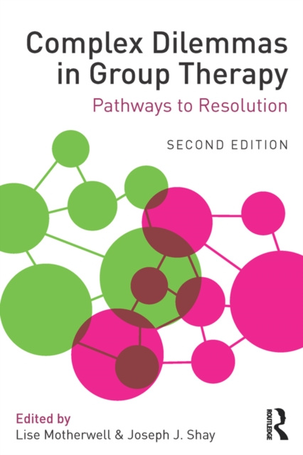 E-book Complex Dilemmas in Group Therapy Lise Motherwell