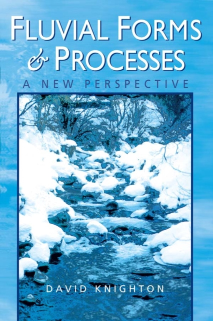 E-book Fluvial Forms and Processes David Knighton