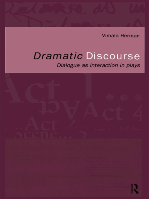 E-knjiga Dramatic Discourse Vimala Herman