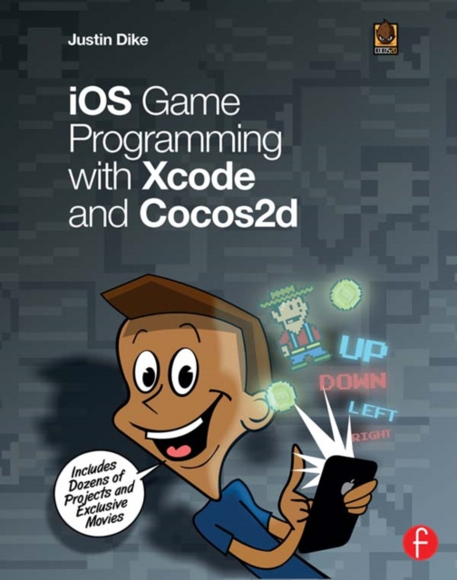E-knjiga iOS Game Programming with Xcode and Cocos2d Justin Dike