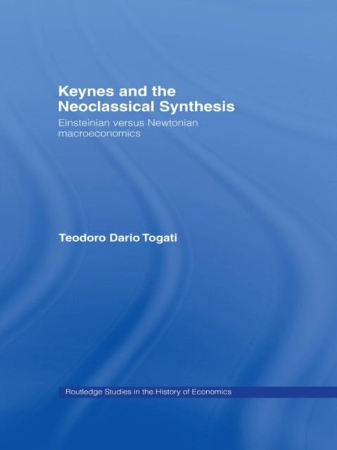 E-knjiga Keynes and the Neoclassical Synthesis Dario Togati