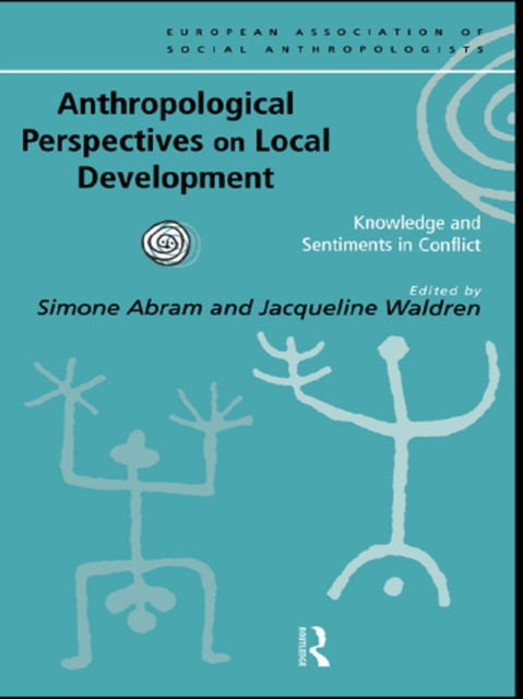 E-knjiga Anthropological Perspectives on Local Development Simone Abram