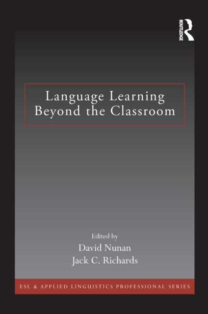 E-knjiga Language Learning Beyond the Classroom David Nunan