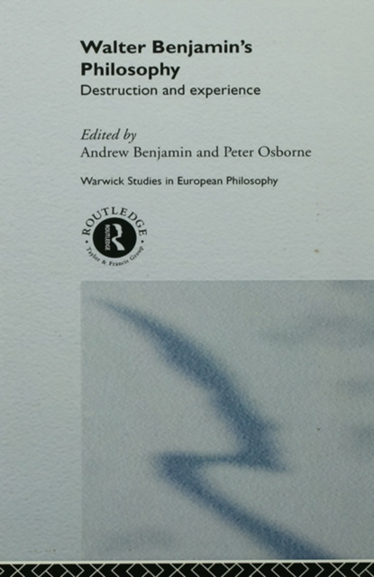 E-kniha Walter Benjamin's Philosophy Andrew Benjamin