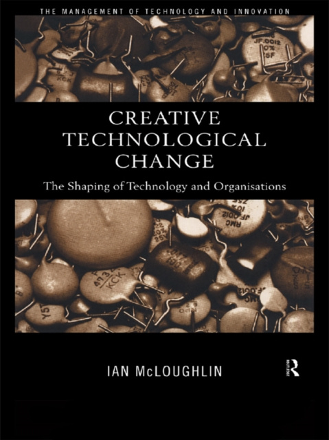 E-book Creative Technological Change Ian Mcloughlin
