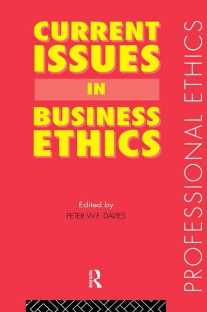 E-knjiga Current Issues in Business Ethics Peter W. F. Davies