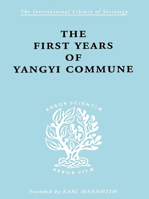 E-könyv First Years of Yangyi Commune David Crook