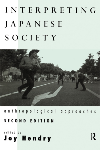 E-kniha Interpreting Japanese Society Joy Hendry