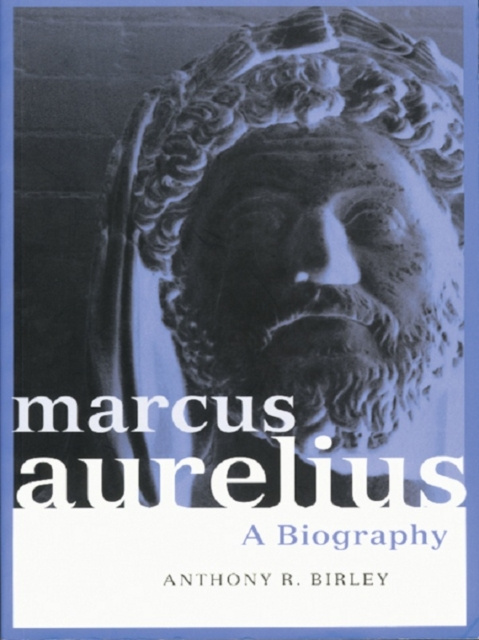 E-knjiga Marcus Aurelius Anthony R Birley