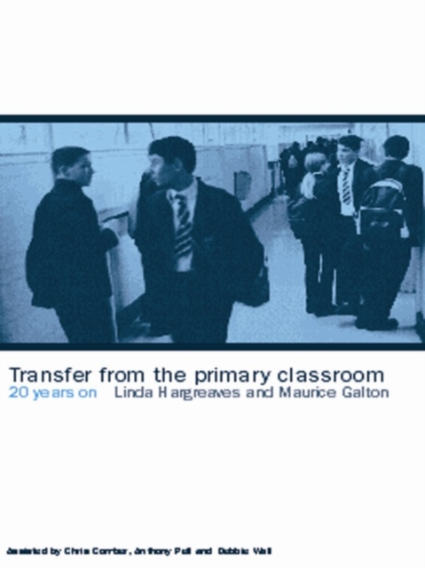 E-kniha Transfer from the Primary Classroom Maurice Galton