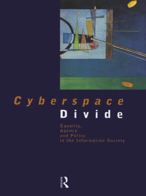 E-knjiga Cyberspace Divide Brian D Loader