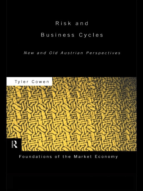 E-book Risk and Business Cycles Tyler Cowen