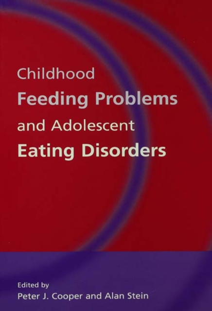 E-kniha Childhood Feeding Problems and Adolescent Eating Disorders Peter J. Cooper