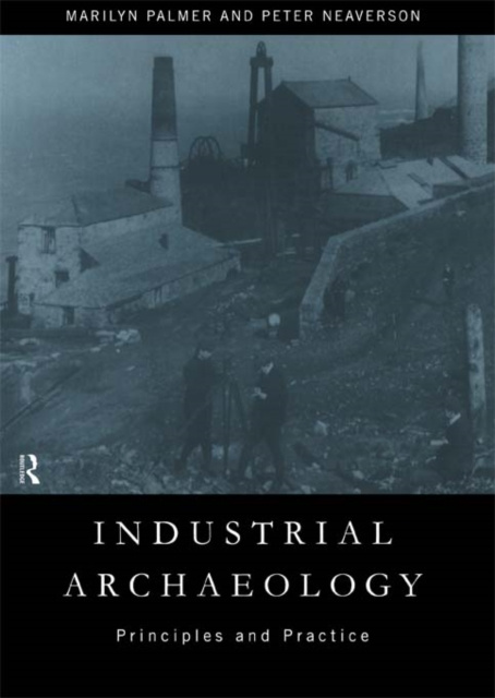 E-kniha Industrial Archaeology Marilyn Palmer
