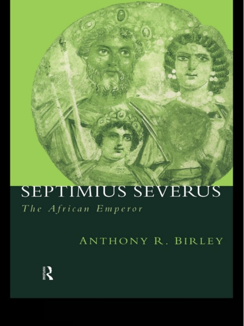 E-kniha Septimius Severus Anthony R Birley