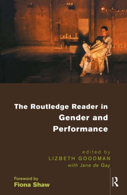E-book Routledge Reader in Gender and Performance Lizbeth Goodman