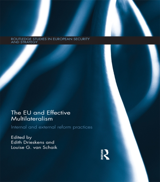 E-knjiga EU and Effective Multilateralism Edith Drieskens