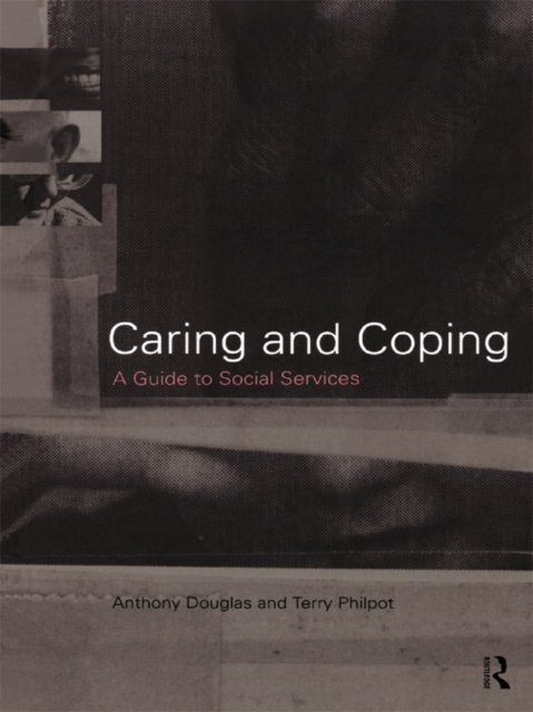 E-knjiga Caring and Coping Anthony Douglas