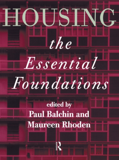 E-book Housing: The Essential Foundations Dr Paul Balchin