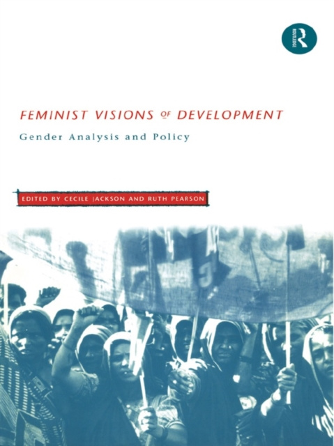 E-knjiga Feminist Visions of Development Cecile Jackson