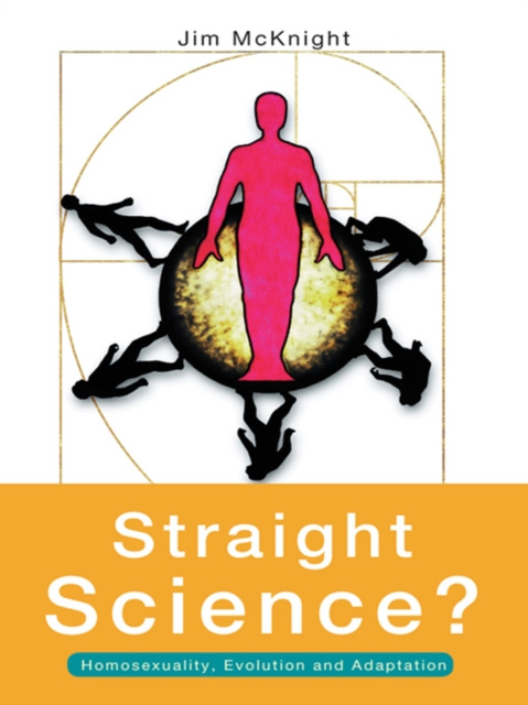 E-book Straight Science? Homosexuality, Evolution and Adaptation Jim McKnight