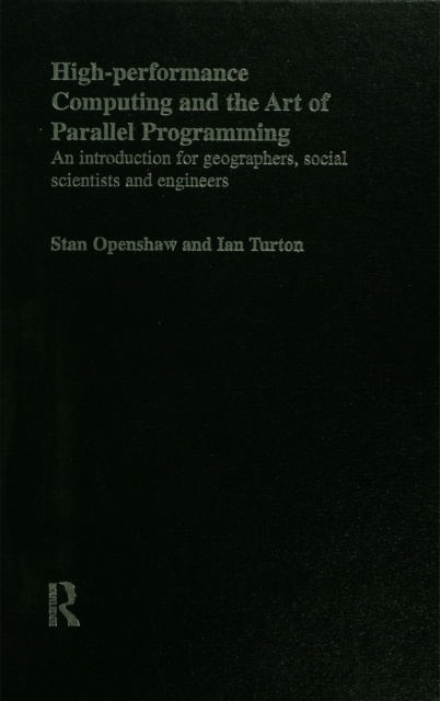 E-book High Performance Computing and the Art of Parallel Programming Stan Openshaw