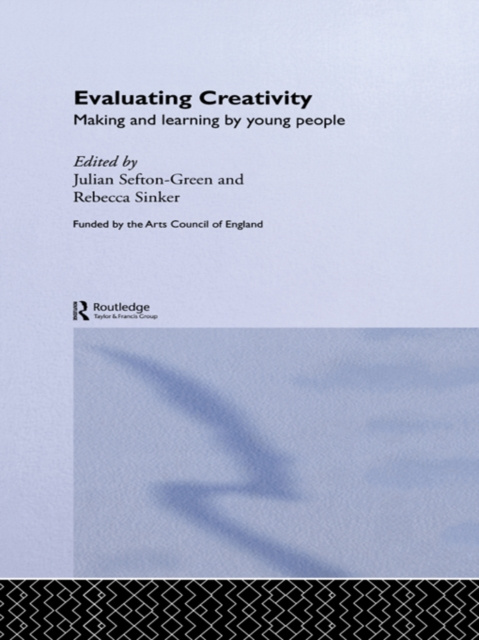 E-knjiga Evaluating Creativity Dr Julian Sefton-Green