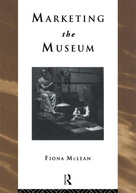 E-book Marketing the Museum Fiona Mclean