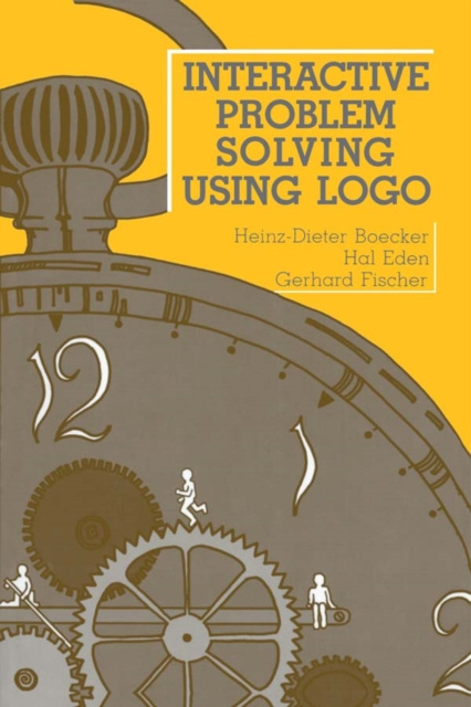 E-knjiga Interactive Problem Solving Using Logo Heinz-Dieter Boecker