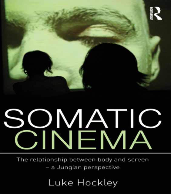 E-Book Somatic Cinema Luke Hockley