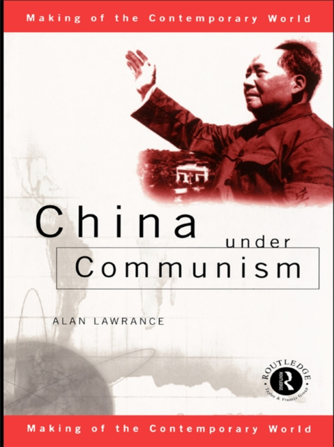 E-knjiga China Under Communism Alan Lawrance