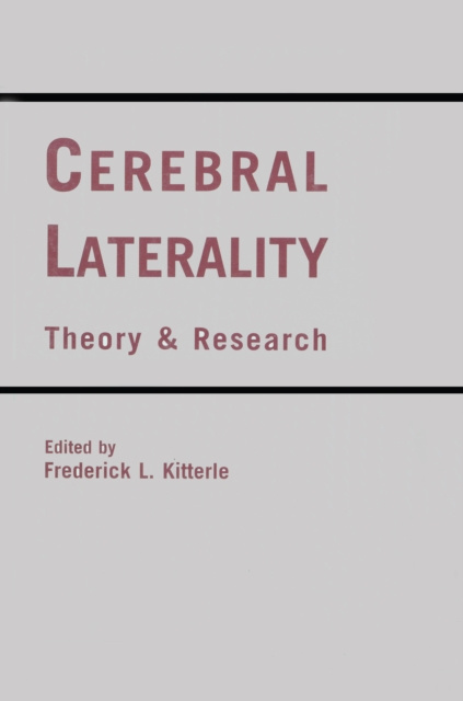 E-knjiga Cerebral Laterality Frederick L. Kitterle