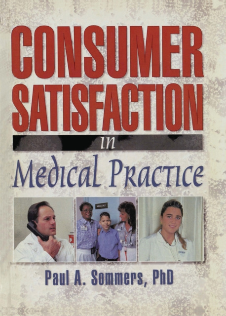 E-kniha Consumer Satisfaction in Medical Practice William Winston