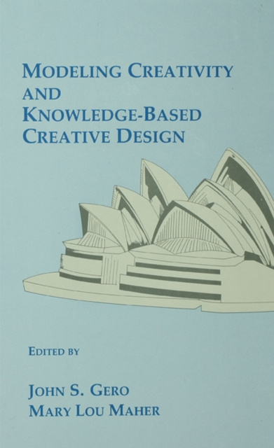 E-knjiga Modeling Creativity and Knowledge-Based Creative Design John S. Gero