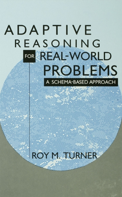 E-book Adaptive Reasoning for Real-world Problems Roy Turner